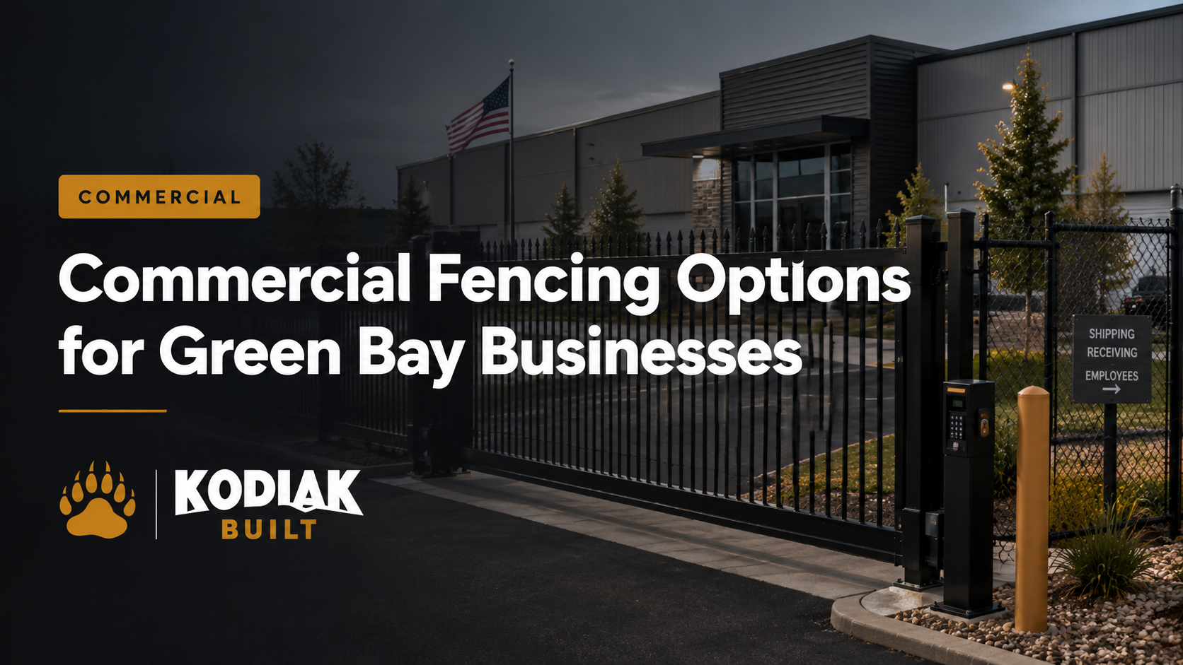 Commercial Fencing Options for Green Bay Businesses